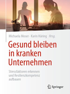 cover image of Gesund bleiben in kranken Unternehmen